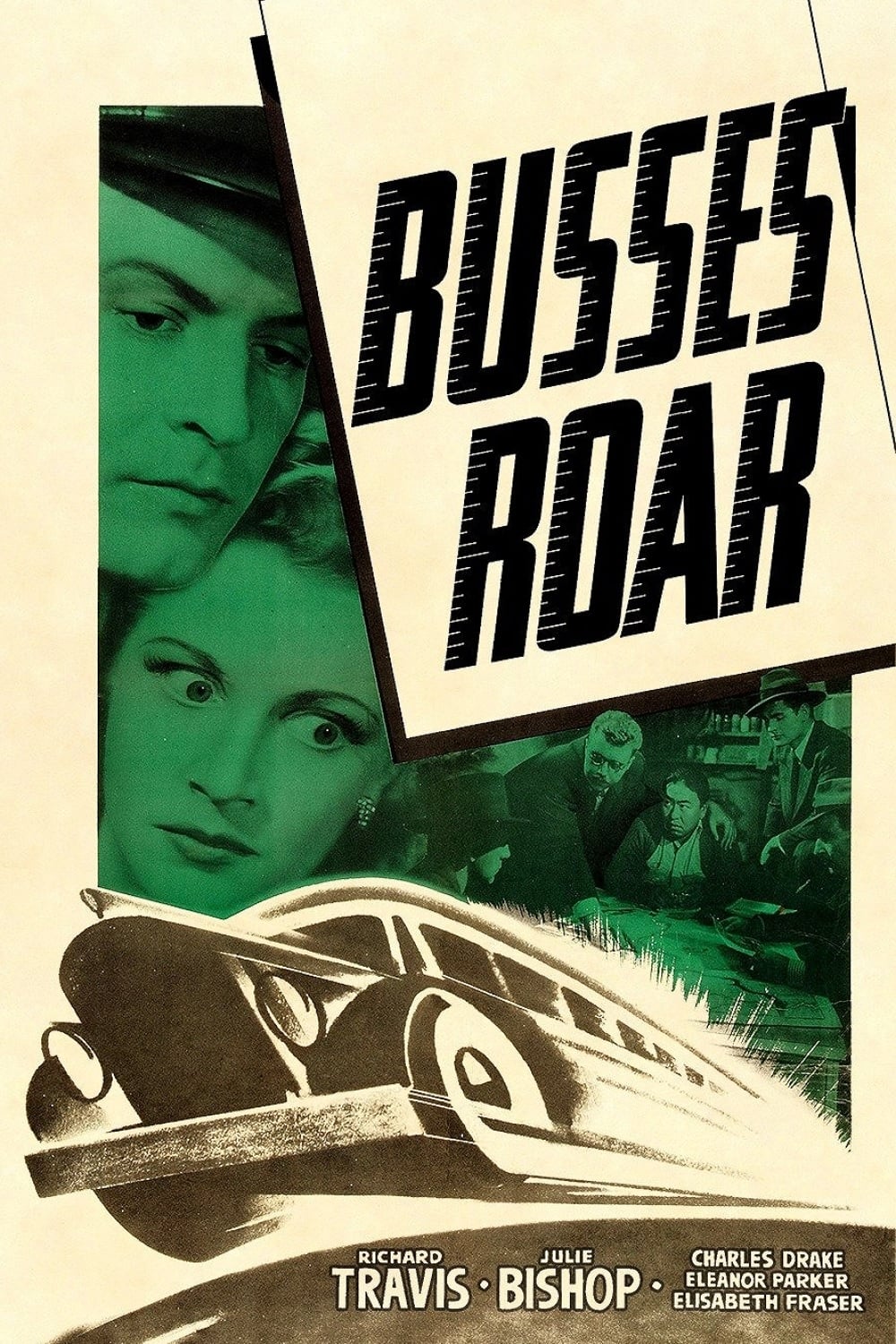 Busses Roar (1942) постер