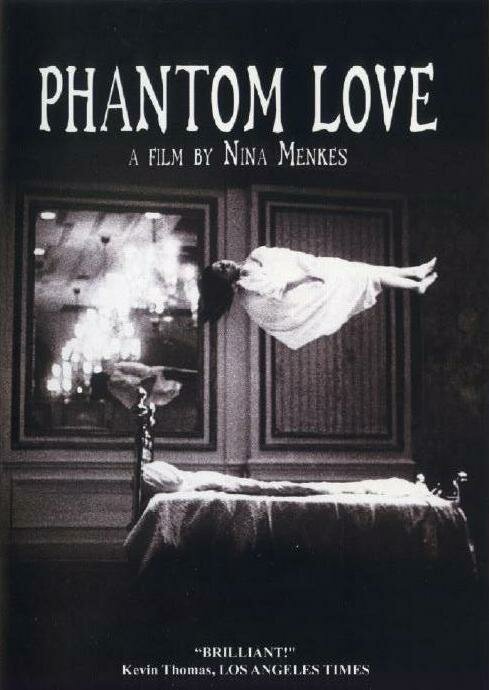 Фантомная любовь (2007) постер