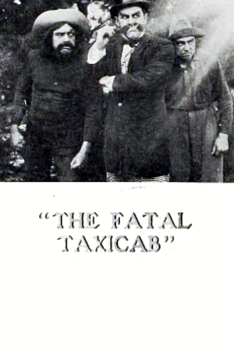 Роковое такси (1913) постер