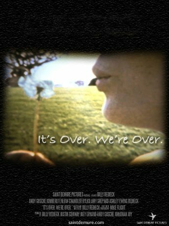 It's Over. We're Over. (2010) постер