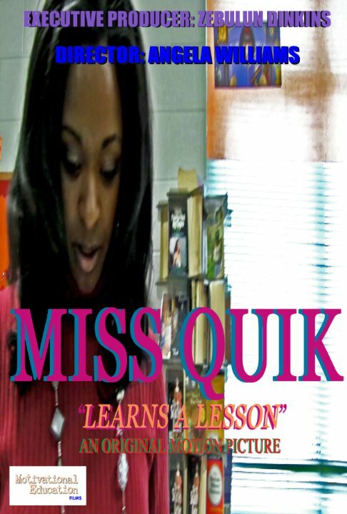 Miss Quik: Learns a Lesson (2014) постер
