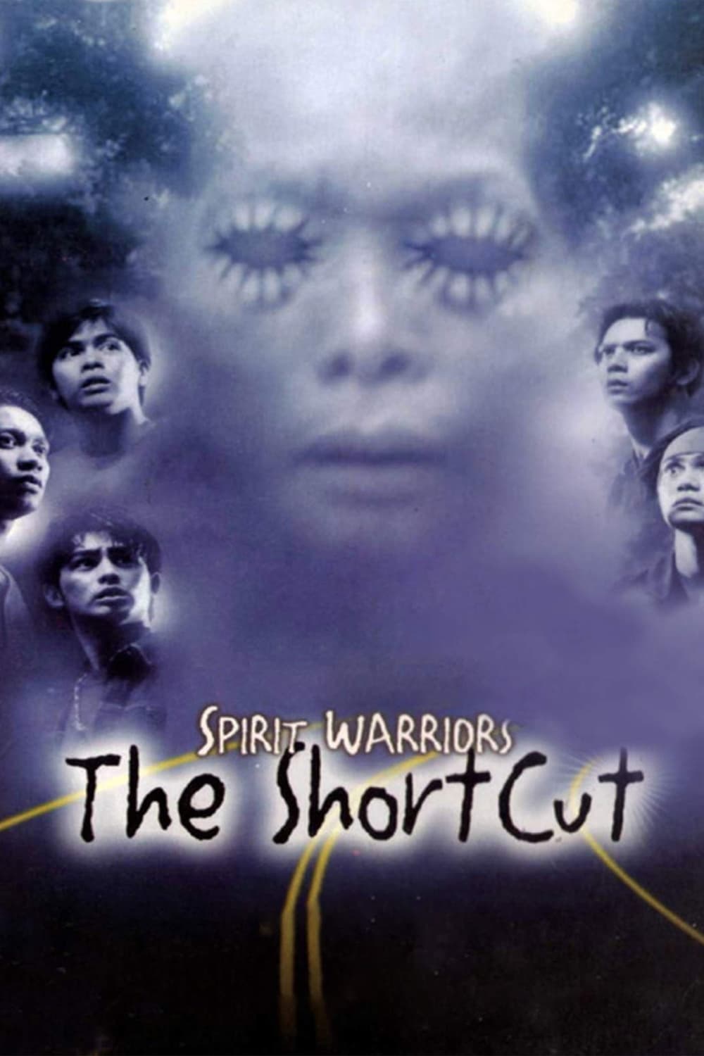 Spirit Warriors: The Shortcut (2003) постер