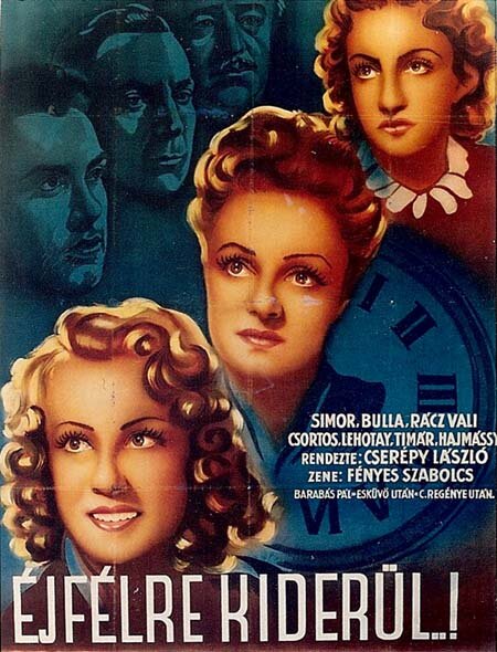 Éjfélre kiderül (1942) постер