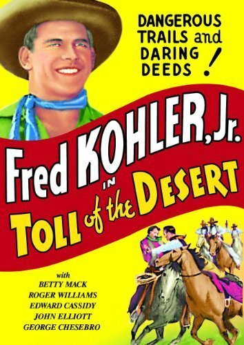 Toll of the Desert (1935) постер