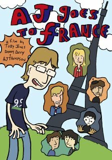 AJ Goes to France (2006) постер