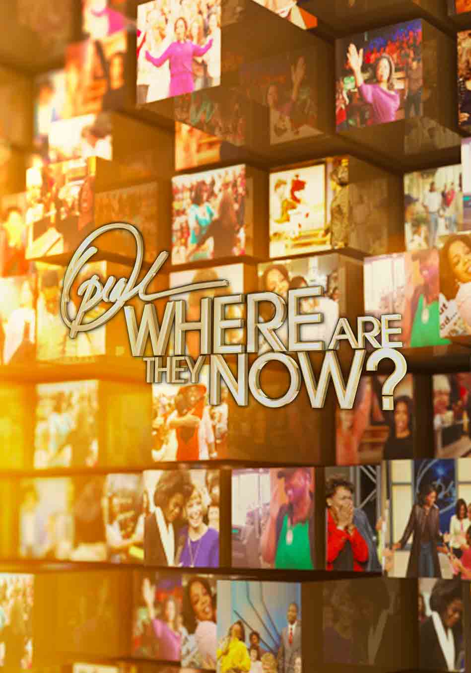 Опра: Где они теперь? (2012) постер