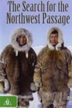 Поиски Северо-Западного прохода (2005) постер