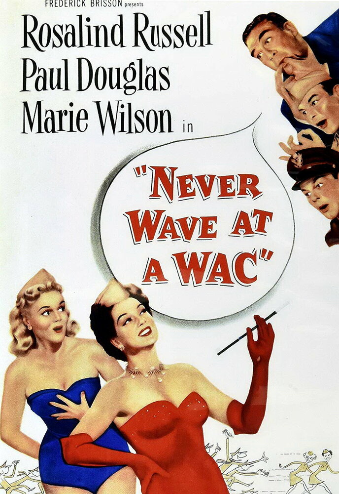Never Wave at a WAC (1953) постер