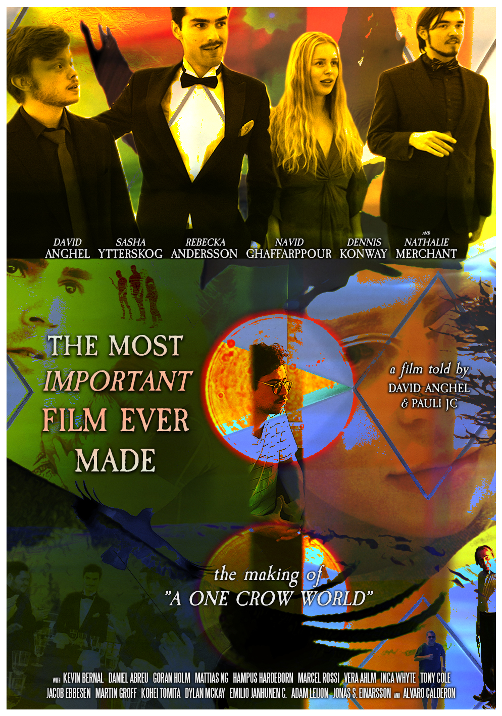 The Most Important Film Ever Made: The Making of A One Crow World (2020) постер