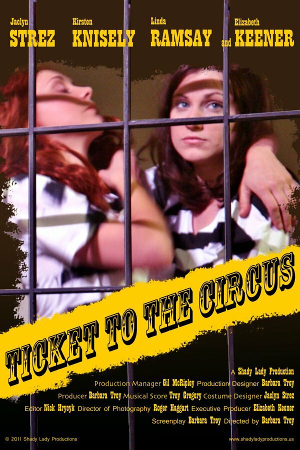 Ticket to the Circus (2012) постер