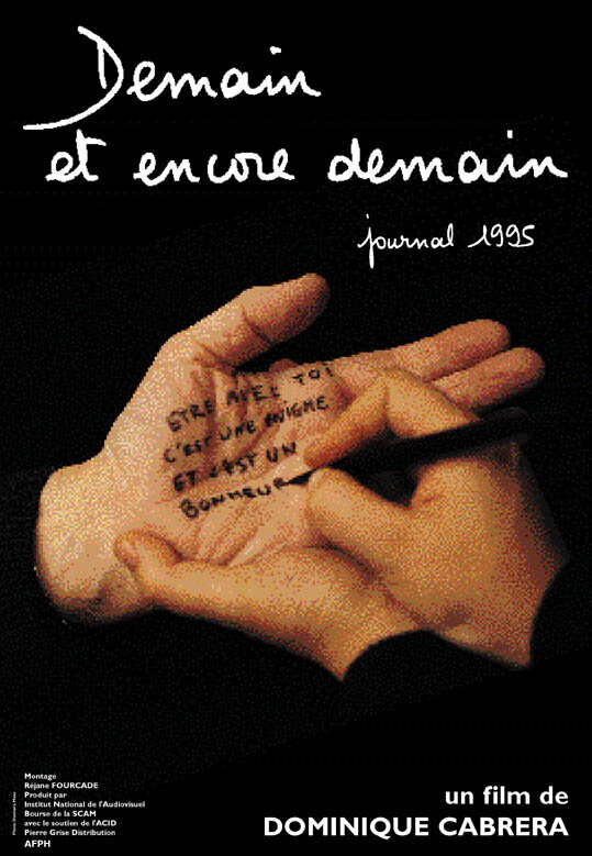 Demain et encore demain, journal 1995 (1997) постер