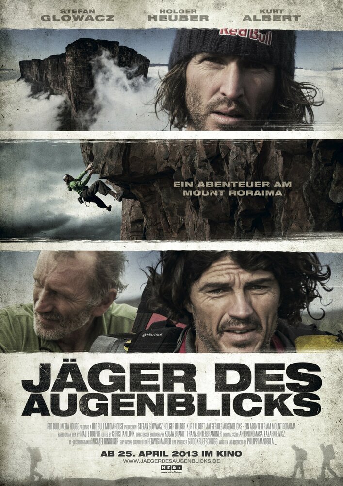 Jäger des Augenblicks - Ein Abenteuer am Mount Roraima (2013) постер