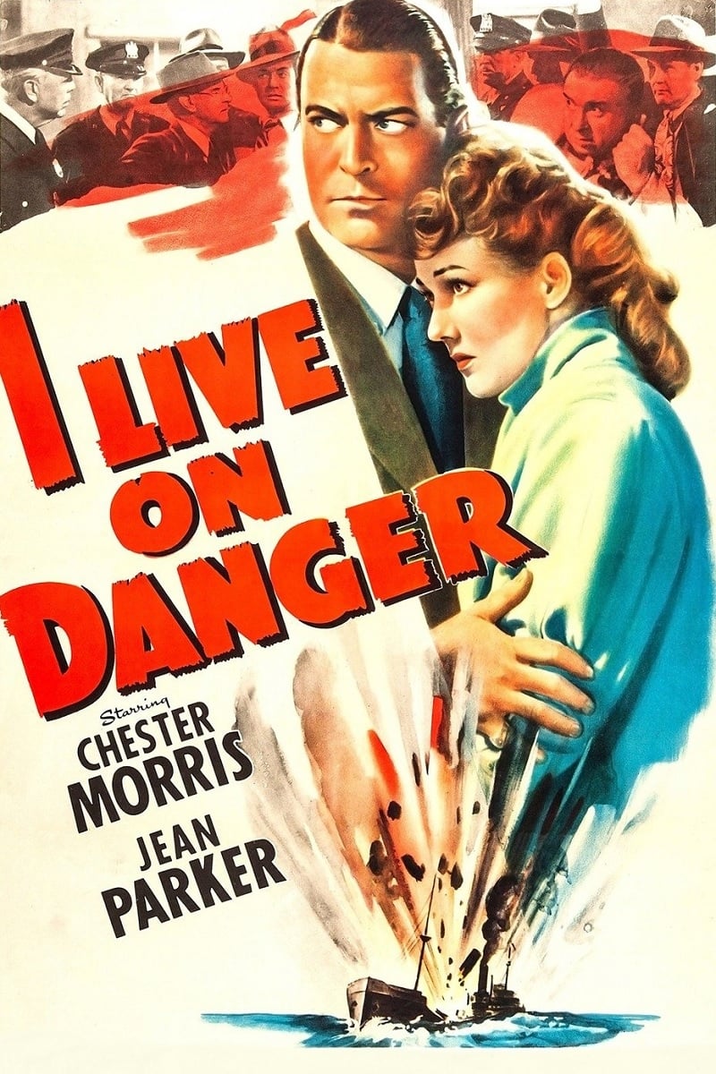 I Live on Danger (1942) постер