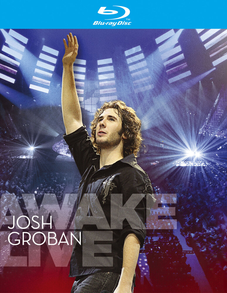 Josh Groban: Awake Live (2008) постер