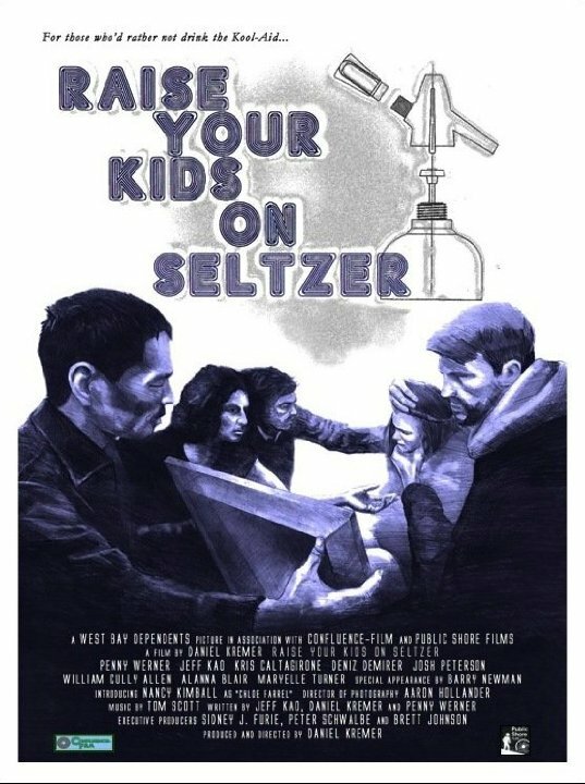 Raise Your Kids on Seltzer (2015) постер