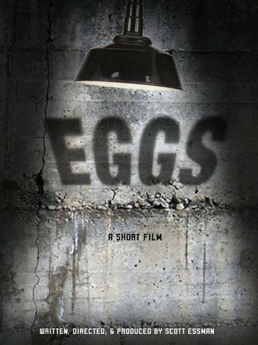 The Eggs (2005) постер