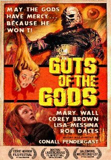 Guts of the Gods (2005) постер