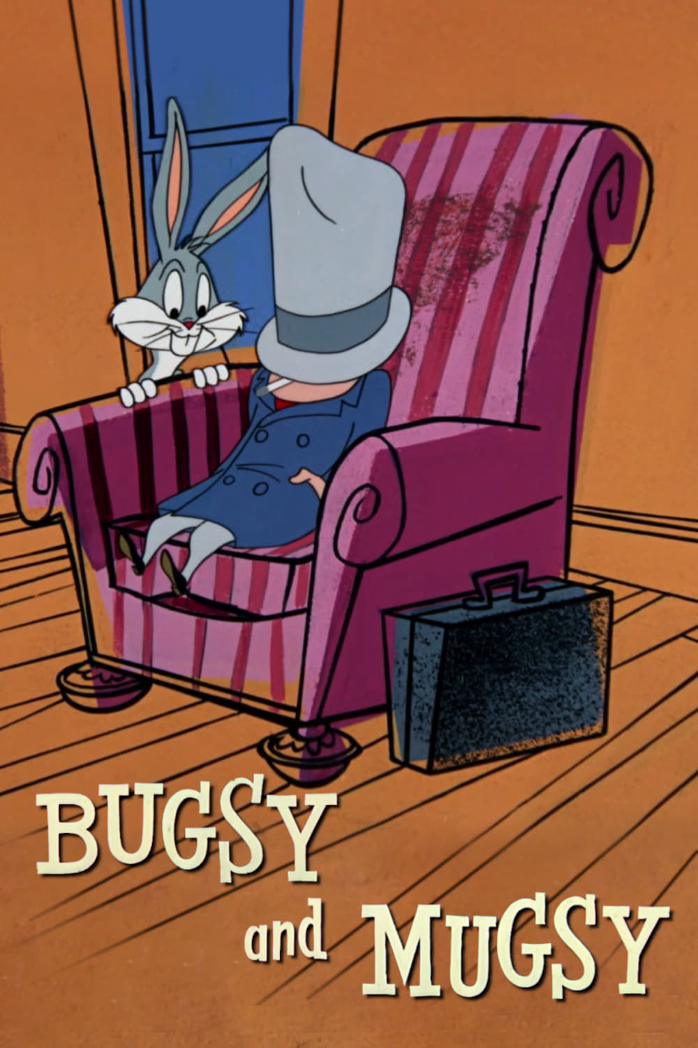 Bugsy and Mugsy (1957) постер
