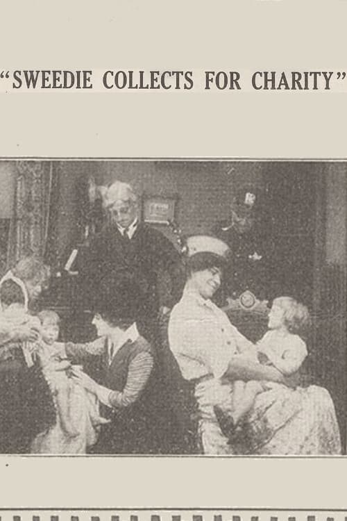 Sweedie Collects for Charity (1914) постер