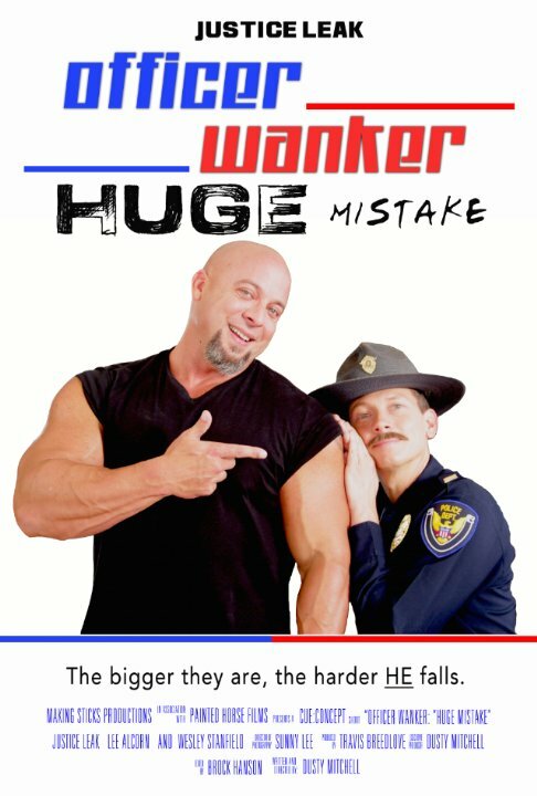 Officer Wanker: Huge Mistake (2015) постер