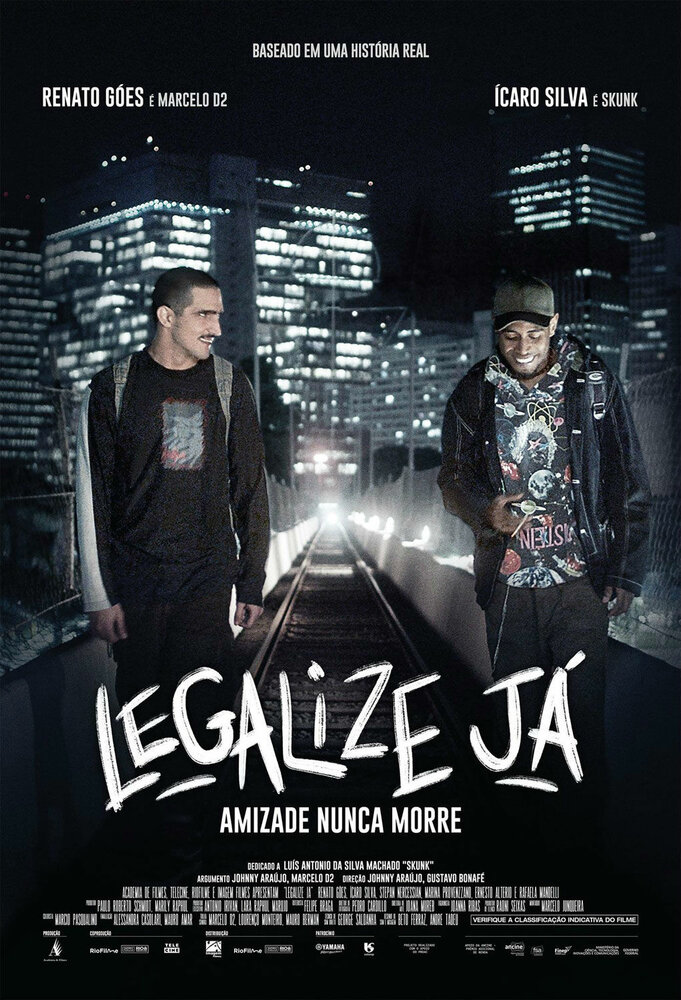 Legalize Já: Amizade Nunca Morre (2017) постер