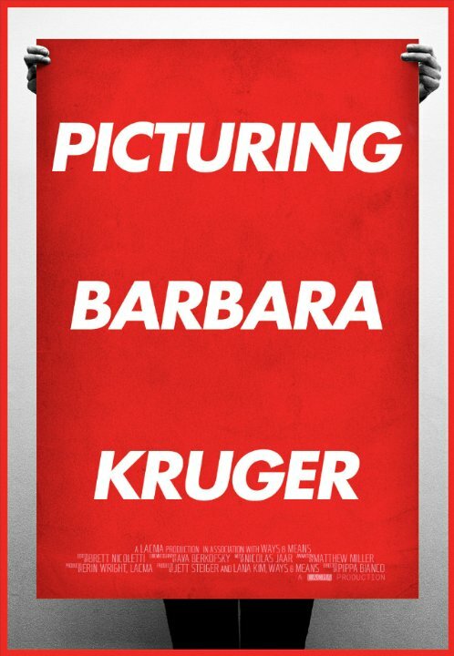 Picturing Barbara Kruger (2015) постер