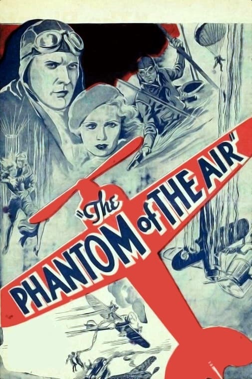 The Phantom of the Air (1933) постер