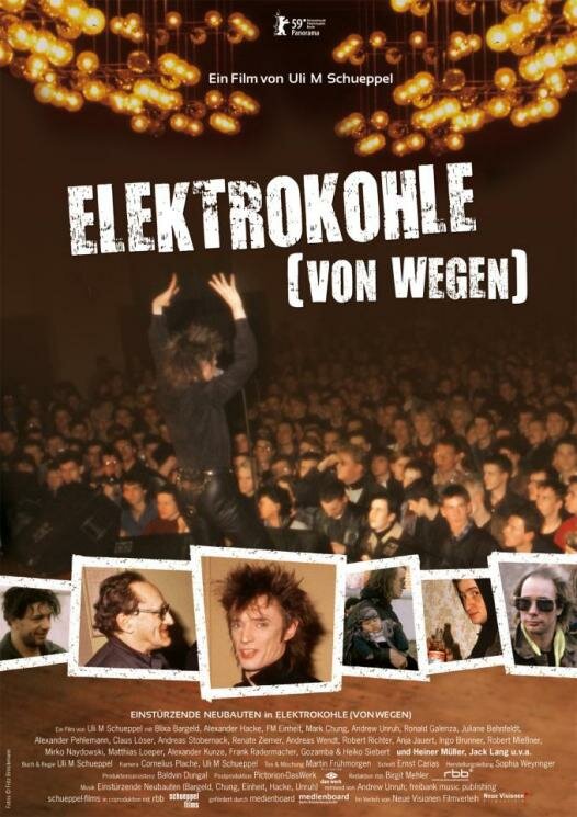 Elektrokohle (Von wegen) (2009) постер