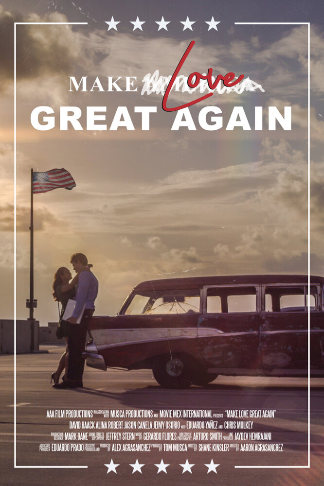 Make Love Great Again (2018) постер