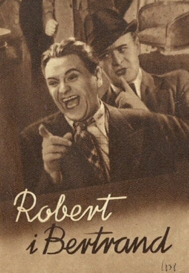 Роберт и Бертранд (1938) постер