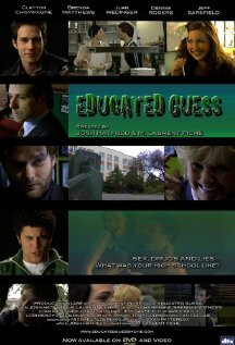 Educated Guess (2008) постер