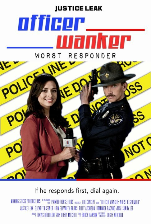 Officer Wanker: Worst Responder (2014) постер