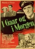 I gaar og i morgen (1945) постер