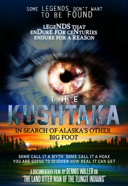In Search of the Kushtaka (2014) постер