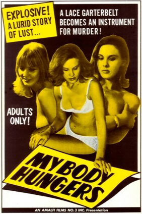 My Body Hungers (1967) постер
