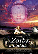 Zorba il Buddha (2004) постер