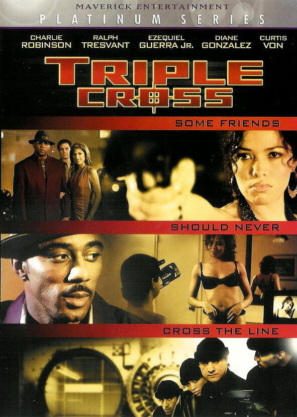 Triple Cross (2005) постер