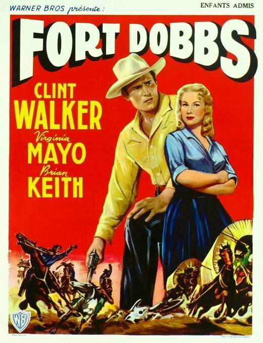Форт Доббс (1958) постер