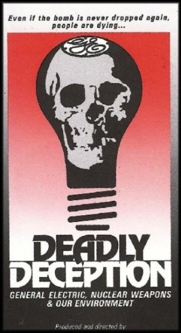 Смертельный обман: «Дженерал электрик», ядерное оружие и окружающая среда (1991) постер