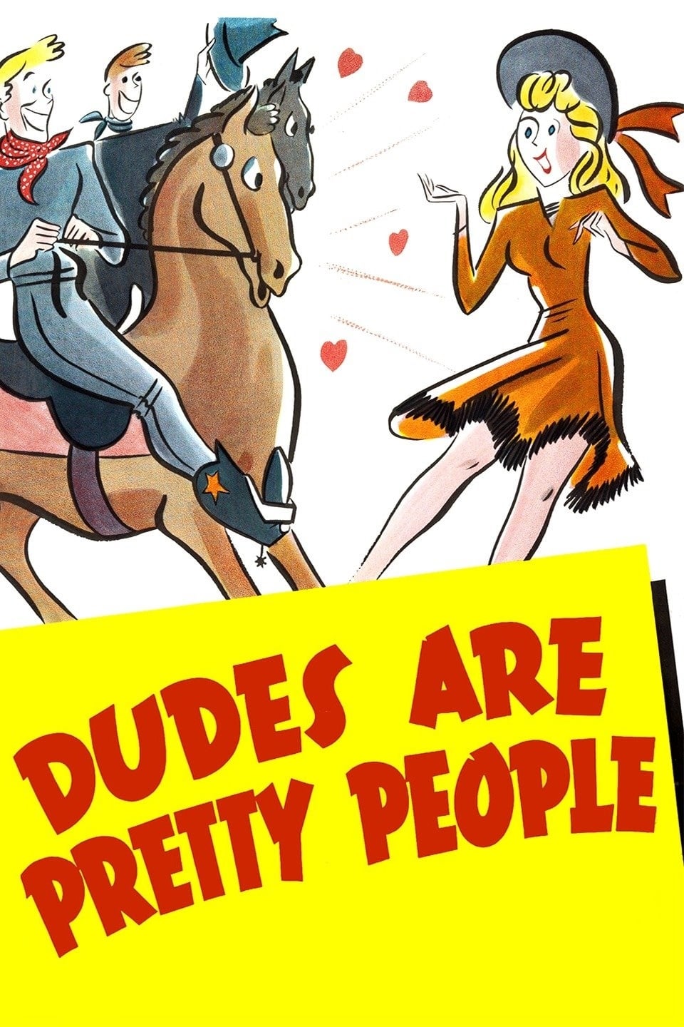 Dudes Are Pretty People (1942) постер