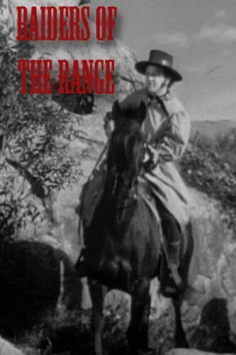 Raiders of the Range (1942) постер