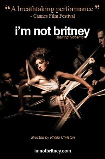 I'm Not Britney (2008) постер