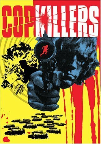 Cop Killers (1973) постер