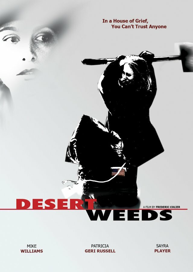 Desert Weeds (2004) постер