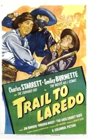 Trail to Laredo (1948) постер