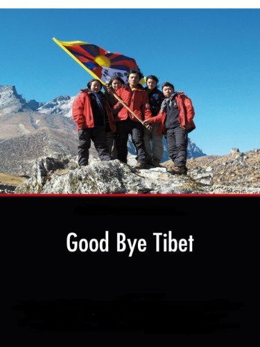 Good Bye Tibet (2010) постер