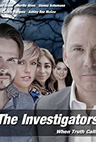 The Investigators: When Truth Calls (2019)