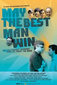 May the Best Man Win (2009)